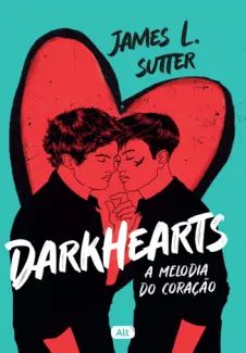 Darkhearts: A Melodia do Coração