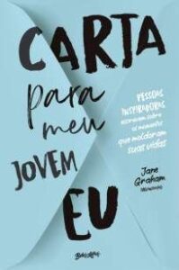 urlimagens.elivros.info2FJane Graham2FBaixar Livro Carta para Meu Jovem Eu Jane Graham Em Epub Pdf Mobi Ou Ler Online medium