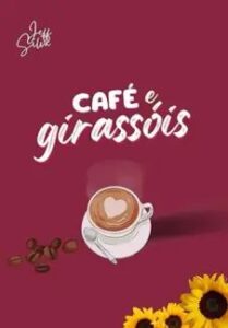 urlimagens.elivros.info2FJeff Silva2Fbaixar livro cafe girassois jeff silva em epub pdf mobi ou ler online medium