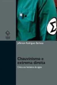 urlimagens.elivros.info2FJefferson Rodrigues Barbosa2FBaixar Livro Chauvinismo e Extrema Direita Critica Aos Herdeiros do Sigma Jefferson Rodrigues Barbosa Em Epub Pdf Mobi Ou Ler Online medium