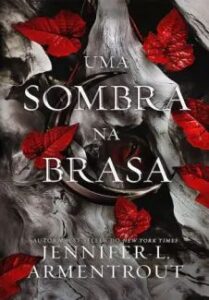 urlimagens.elivros.info2FJennifer L Armentrout2Fbaixar livro uma sombra na brasa carne fogo vol 1 jennifer armentrout em epub pdf mobi ou ler online medium
