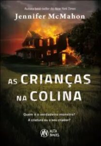 urlimagens.elivros.info2FJennifer McMahon2Fbaixar livro as criancas na colina jennifer mcmahon em epub pdf mobi ou ler online medium