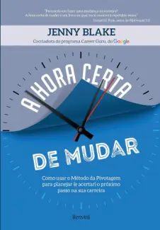 A Hora Certa de Mudar