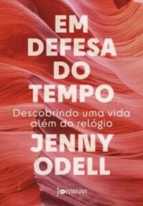 urlimagens.elivros.info2FJenny Odell2Fbaixar livro em defesa do tempo jenny odell em epub pdf mobi ou ler online medium