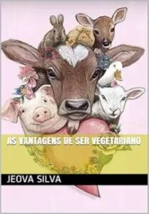 urlimagens.elivros.info2FJeova Silva2Fbaixar livro as vantagens de ser vegetariano jeova silva em epub pdf mobi ou ler online medium