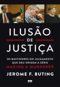urlimagens.elivros.info2FJerome F Buting2Fbaixar livro ilusao de justica jerome buting em epub pdf mobi ou ler online medium