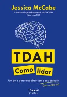 TDAH – Como Lidar
