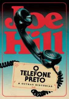 O Telefone Preto e Outras Histórias