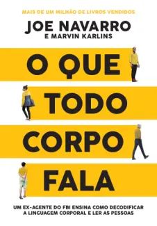 O Que Todo Corpo Fala