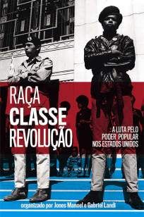 Raça, Classe e Revolução