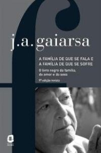 urlimagens.elivros.info2FJose Angelo Gaiarsa2FBaixar Livro a Familia de que Se Fala e a Familia de que Se Sofre Jose Angelo Gaiarsa Em Epub Pdf Mobi Ou Ler Online medium