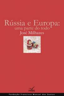 Rússia e Europa: uma Parte do Todo