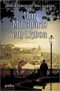 urlimagens.elivros.info2FJose Rodrigues dos Santos2FBaixar Livro um Milionario Em Lisboa Jose Rodrigues dos Santos Em Epub Pdf Mobi Ou Ler Online medium