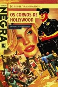 urlimagens.elivros.info2FJoseph Wambaugh2FBaixar Livro Os Corvos de Hollywood Joseph Wambaugh Em Epub Pdf Mobi Ou Ler Online medium