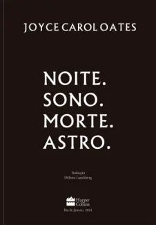Noite. Sono. Morte. Astro.