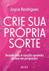 urlimagens.elivros.info2FJoyce Rodrigues2Fbaixar livro crie sua propria sorte joyce rodrigues em epub pdf mobi ou ler online medium