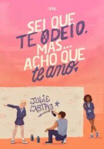 urlimagens.elivros.info2FJulie Castro2Fbaixar livro sei que te odeio mas acho que te amo julie castro em epub pdf mobi ou ler online medium