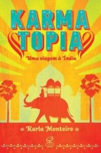urlimagens.elivros.info2FKarla Monteiro2FBaixar Livro Karmatopia uma Viagem a India Karla Monteiro Em Epub Pdf Mobi Ou Ler Online medium