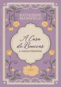 urlimagens.elivros.info2FKatherine Mansfield2Fbaixar livro casa de bonecas outras historias katherine mansfield em epub pdf mobi ou ler online medium