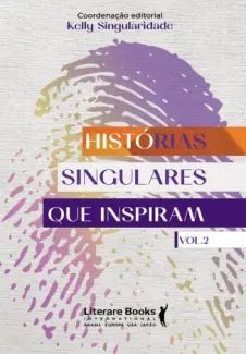 Inicio 12 urlimagens.elivros.info2FKelly Singularidade2Fbaixar livro historias singulares que inspiram kelly singularidade em epub pdf mobi ou ler online medium