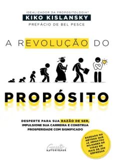 A Revolução do Propósito