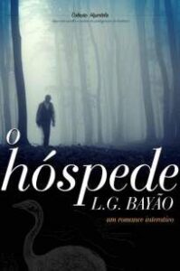 urlimagens.elivros.info2FL G Bayao2FBaixar Livro o Hospede um Romance Interativo L G Bayao Em Epub Pdf Mobi Ou Ler Online medium