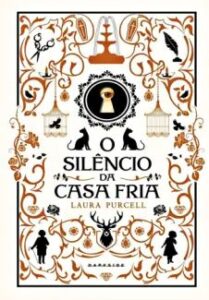 urlimagens.elivros.info2FLaura Purcell2Fbaixar livro silencio da casa fria laura purcell em epub pdf mobi ou ler online medium