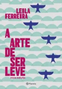 urlimagens.elivros.info2FLeila Ferreira2Fbaixar livro arte de ser leve leila ferreira em epub pdf mobi ou ler online medium