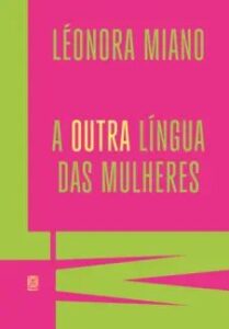 urlimagens.elivros.info2FLeonora Miano2Fbaixar livro outra lingua das mulheres leonora miano em epub pdf mobi ou ler online medium