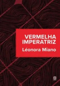 urlimagens.elivros.info2FLeonora Miano2Fbaixar livro vermelha imperatriz leonora miano em epub pdf mobi ou ler online medium