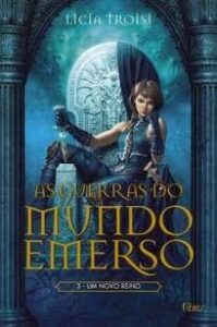 urlimagens.elivros.info2FLicia Troisi2FBaixar Livro um Novo Reino as Guerras do Mundo Emerso Vol 3 Licia Troisi Em Epub Pdf Mobi Ou Ler Online medium