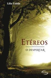 Etereos – o Despertar