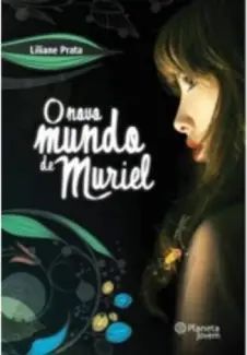 O novo Mundo de Muriel