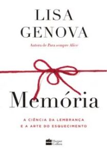 urlimagens.elivros.info2FLisa Genova2Fbaixar livro memoria ciencia da lembranca arte do esquecimento lisa genova em epub pdf mobi ou ler online medium