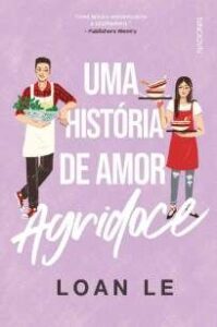 urlimagens.elivros.info2FLoan Le2FBaixar Livro uma Historia de Amor Agridoce Loan Le Em Epub Pdf Mobi Ou Ler Online medium