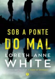 urlimagens.elivros.info2FLoreth Anne White2Fbaixar livro sob ponte do mal loreth anne white em epub pdf mobi ou ler online medium