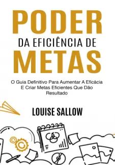 Poder Da Eficiência De Metas