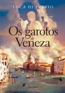 urlimagens.elivros.info2FLuca Di Fulvio2Fbaixar livro os garotos de veneza luca di fulvio em epub pdf mobi ou ler online medium