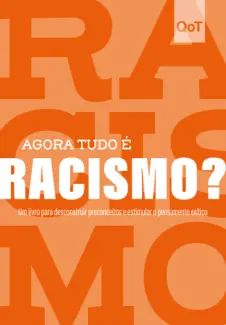 Agora tudo é Racismo?