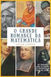 urlimagens.elivros.info2FLucas Clinco2FBaixar Livro o Grande Romance da Matematica Lucas Clinco Em Epub Pdf Mobi Ou Ler Online medium