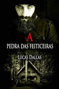 A Pedra das Feiticeiras