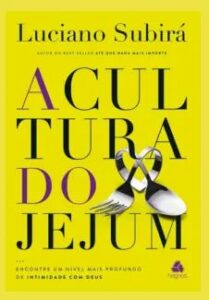 urlimagens.elivros.info2FLuciano Subira2Fbaixar livro cultura do jejum encontre um nivel mais profundo de intimidade com deus luciano subira em epub pdf mobi ou ler online medium