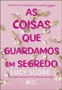 urlimagens.elivros.info2FLucy Score2Fbaixar livro as coisas que guardamos em segredo knockemout vol 2 lucy score em epub pdf mobi ou ler online medium