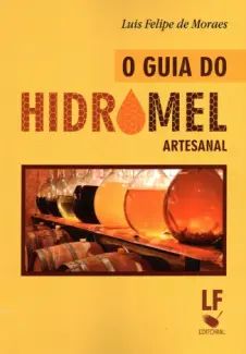O guia do Hidromel Artesanal
