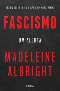Fascismo: um Alerta