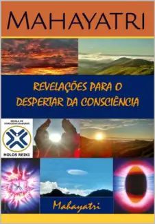 Revelações para o Despertar da Consciência