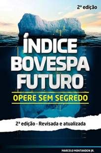 Índice Bovespa Futuro – Opere Sem Segredo