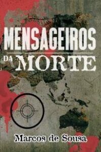 urlimagens.elivros.info2FMarcos de Sousa2FBaixar Livro Mensageiros da Morte Marcos de Sousa Em Epub Pdf Mobi Ou Ler Online medium