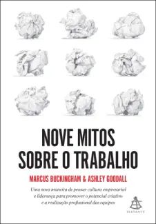 Nove Mitos Sobre o Trabalho