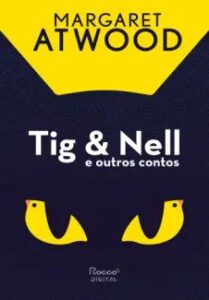 urlimagens.elivros.info2FMargaret Atwood2Fbaixar livro tig nell outros contos margaret atwood em epub pdf mobi ou ler online medium